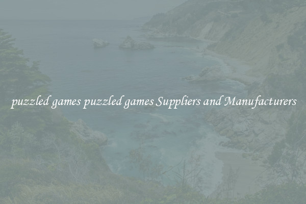 puzzled games puzzled games Suppliers and Manufacturers