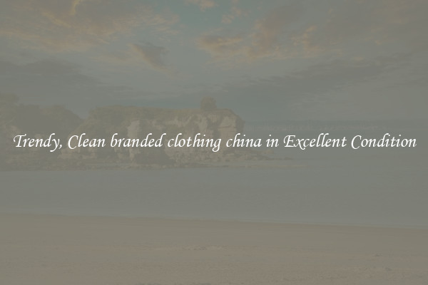 Trendy, Clean branded clothing china in Excellent Condition