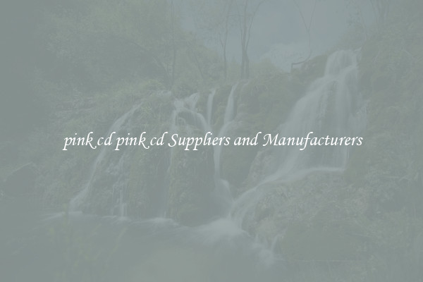 pink cd pink cd Suppliers and Manufacturers