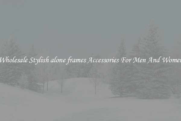 Wholesale Stylish alone frames Accessories For Men And Women
