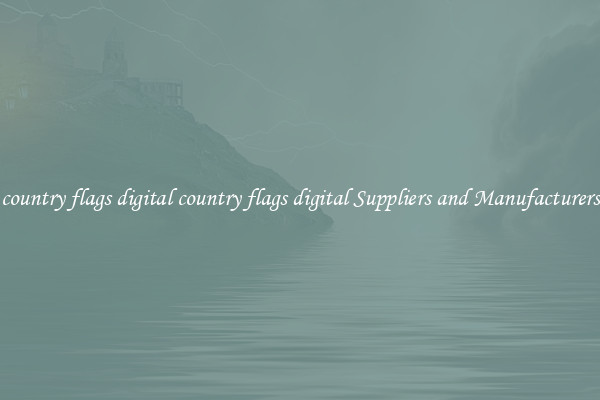 country flags digital country flags digital Suppliers and Manufacturers