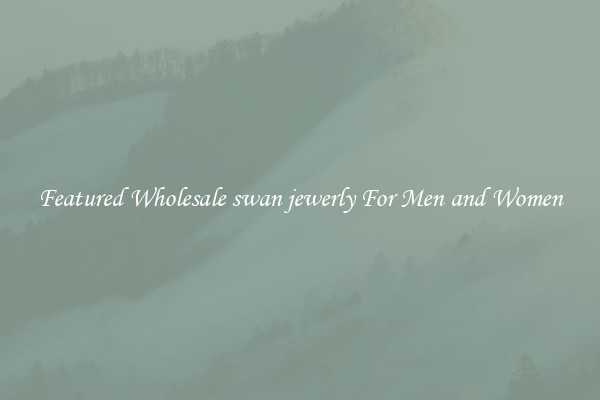 Featured Wholesale swan jewerly For Men and Women
