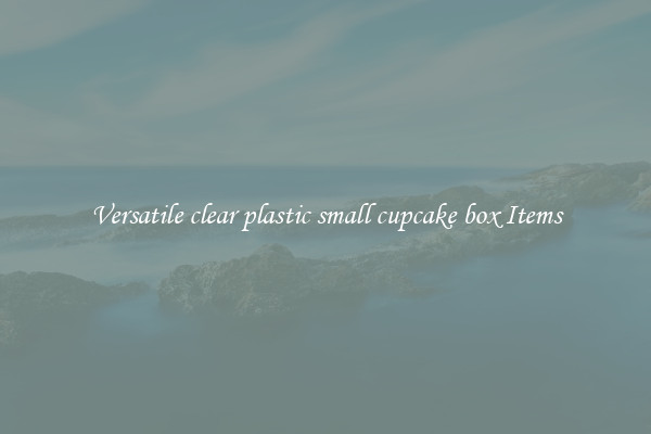 Versatile clear plastic small cupcake box Items