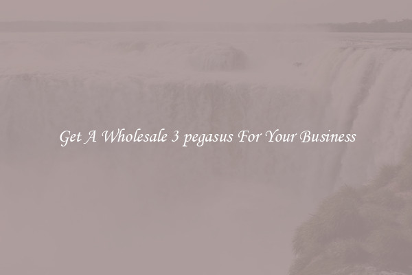 Get A Wholesale 3 pegasus For Your Business